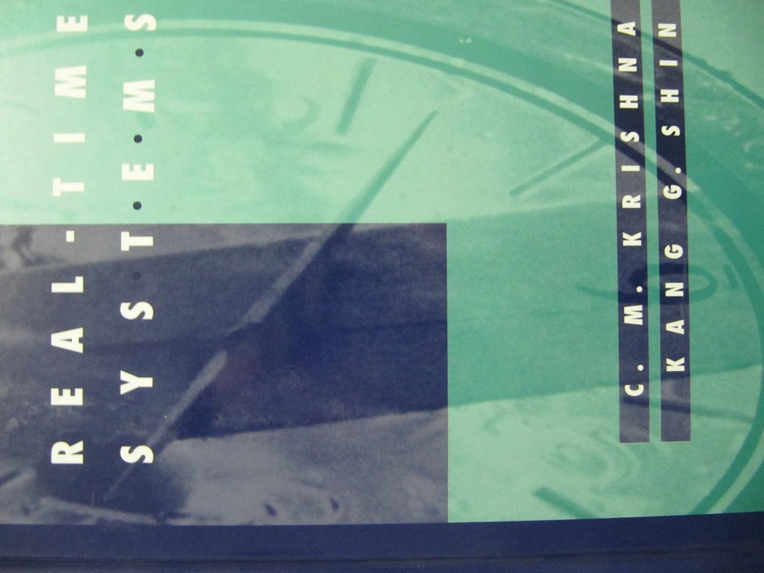 Real-Time Systems (McGraw-Hill Series in Computer Science): Krishna, C ...