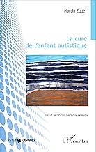 Download La cure de l'enfant autistique PDF