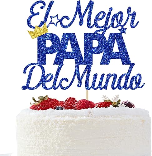 El Mejor Papa Del Mundo - Decoración para tartas con texto en inglés "Happy Father's Day" (Feliz Cumpleanos Papa), decoración de fiesta de
