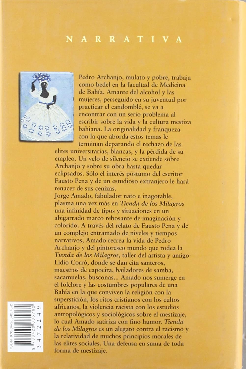 Tienda de los milagros / Tent of Miracles