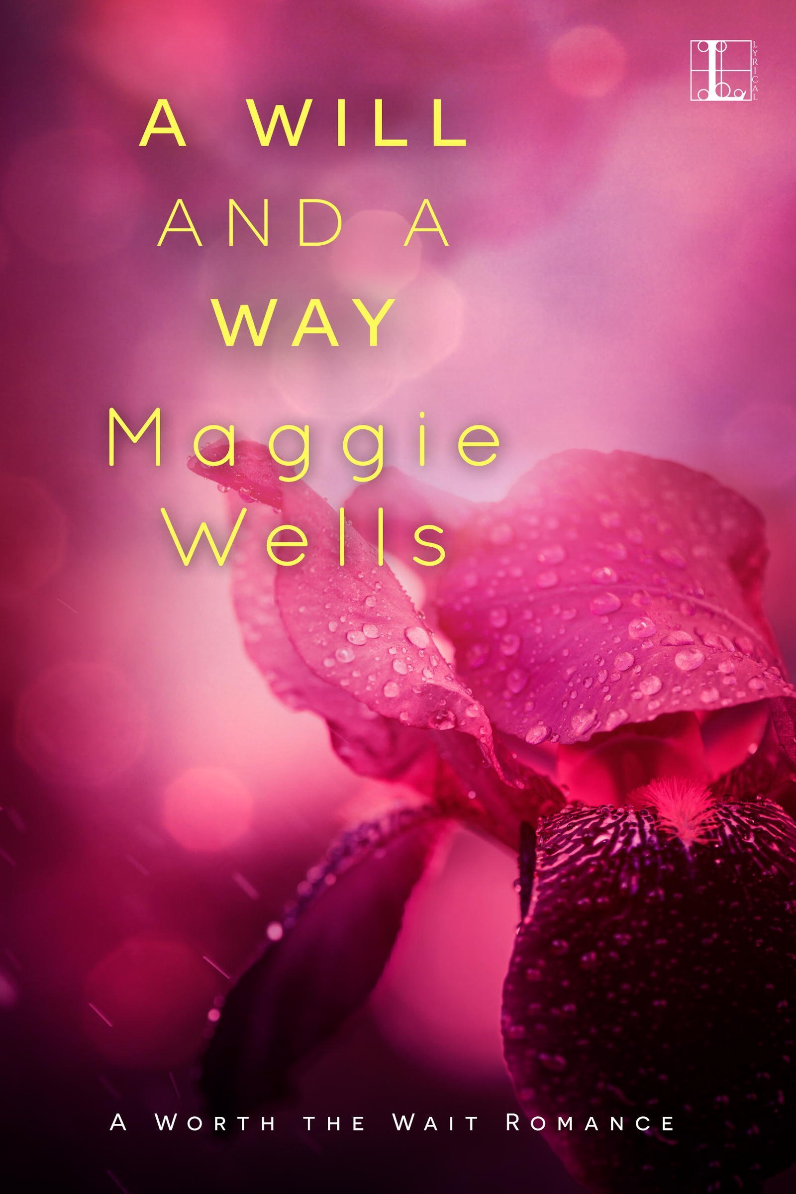 Buy A Will and a Way (A Worth the Wait Romance Book 1) — BookShops.in