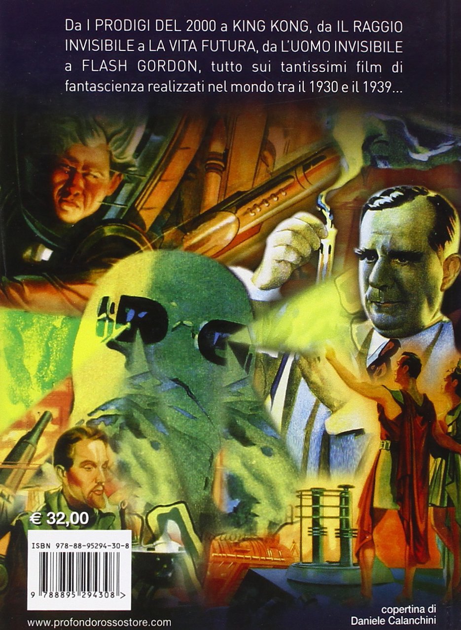 L'orizzonte perduto del cinema di fantascienza (1930-1939) (Vol. 3)