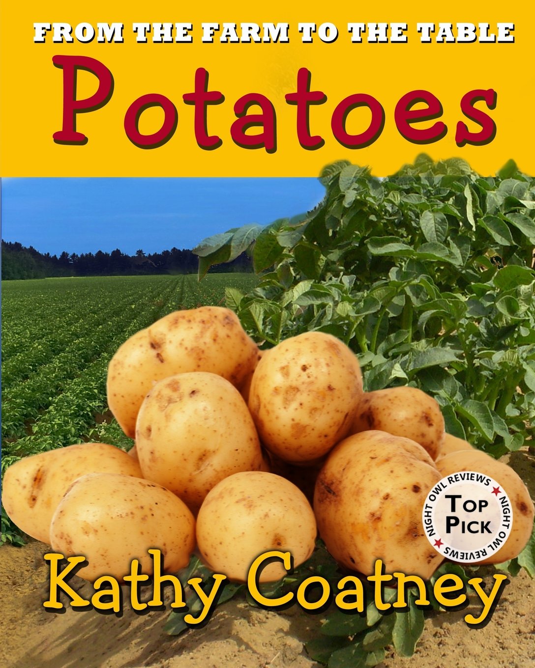 From the Farm to the Table Potato Paperback – August 9, 2014