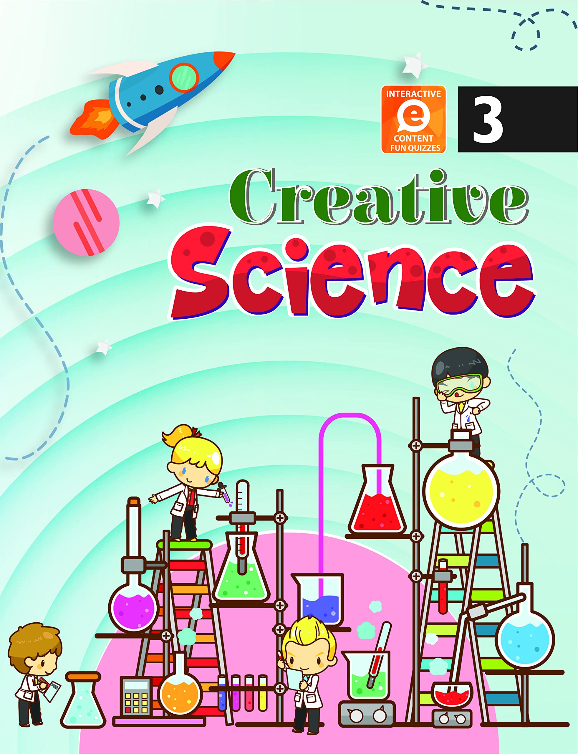 Creative Science Class 3 by Future Kids Publications