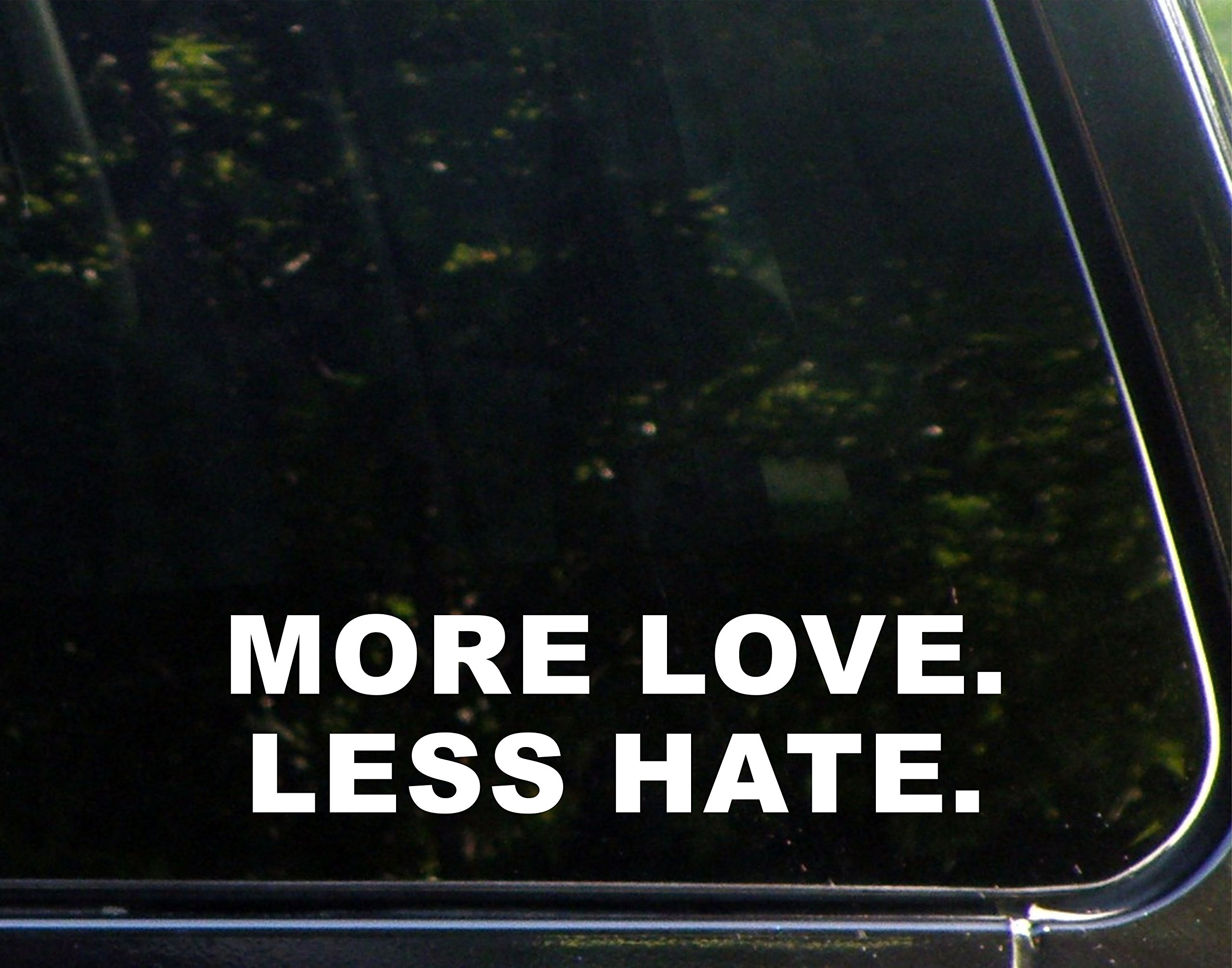 Sweet Tea Decals More Love. Less Hate. - 8 3/4