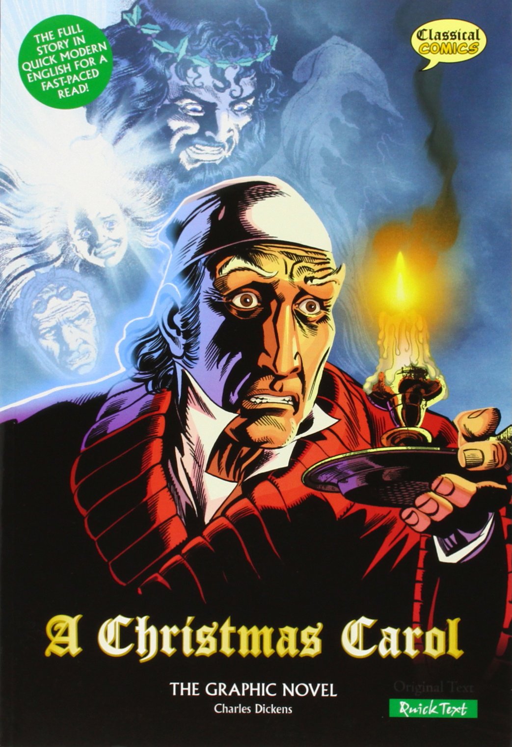 A Christmas Carol The Graphic Novel: Quick Text (British English)