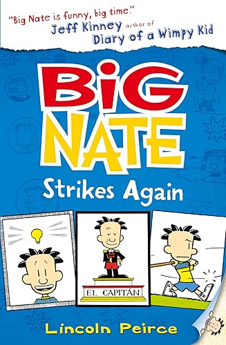 Big Nate Strikes Again