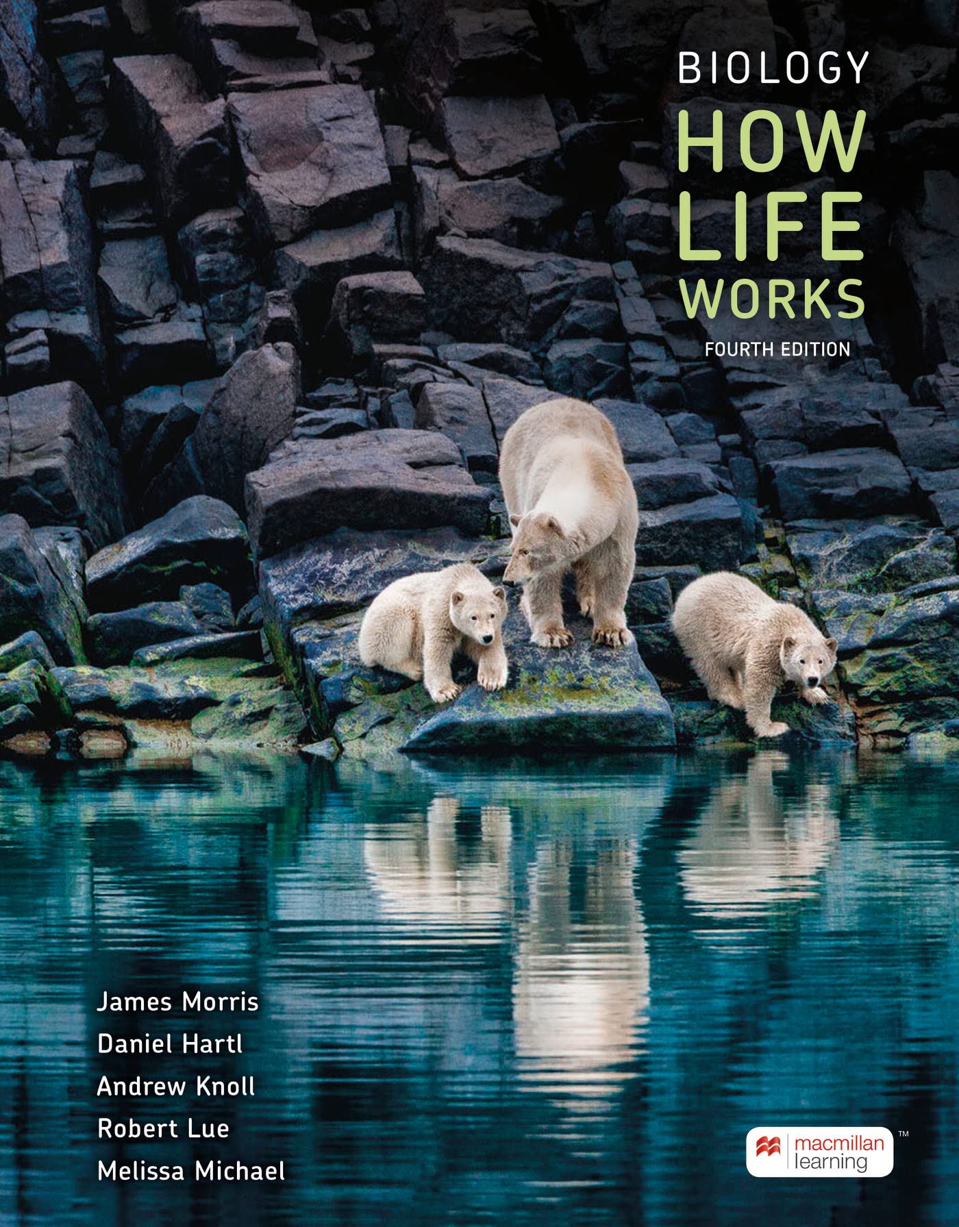 Loose-leaf Version for Biology: How Life Works