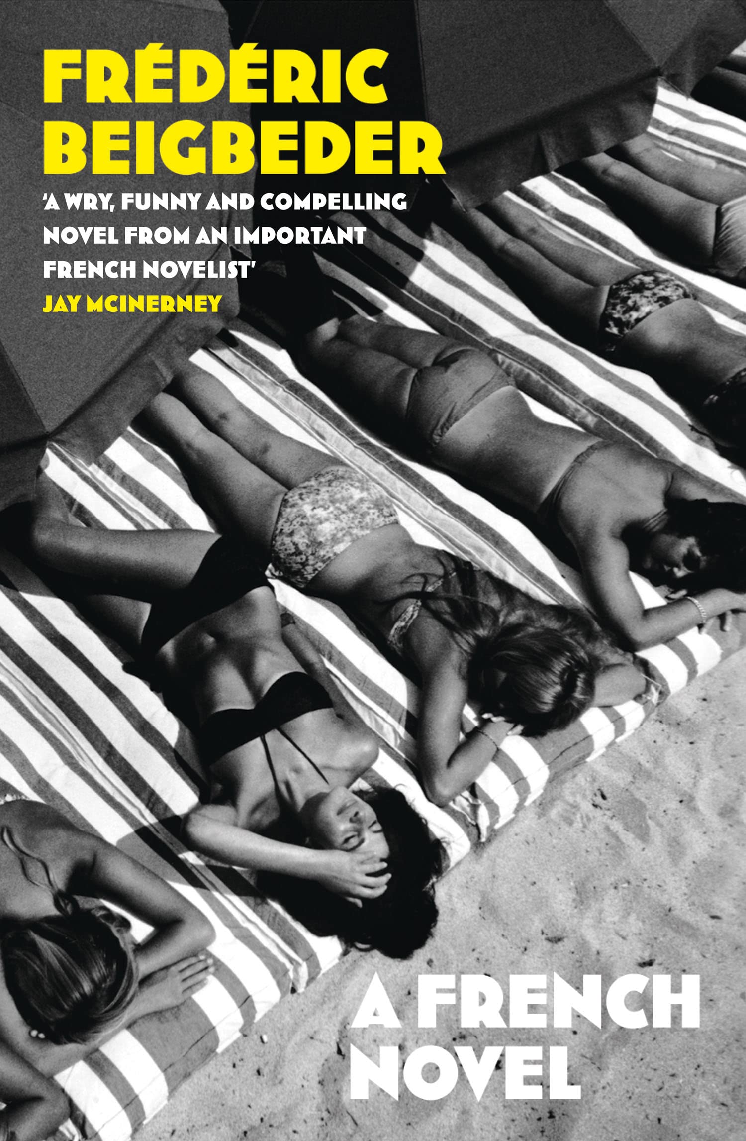 A French Novel, Contemporary Fiction, Paperback, Frédéric Beigbeder