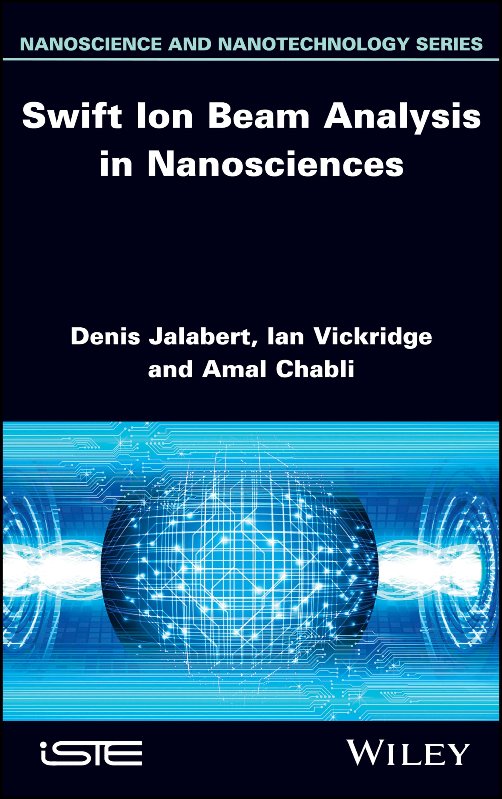 Buy Swift Ion Beam Analysis in Nanosciences (Iste) — BookShops.in