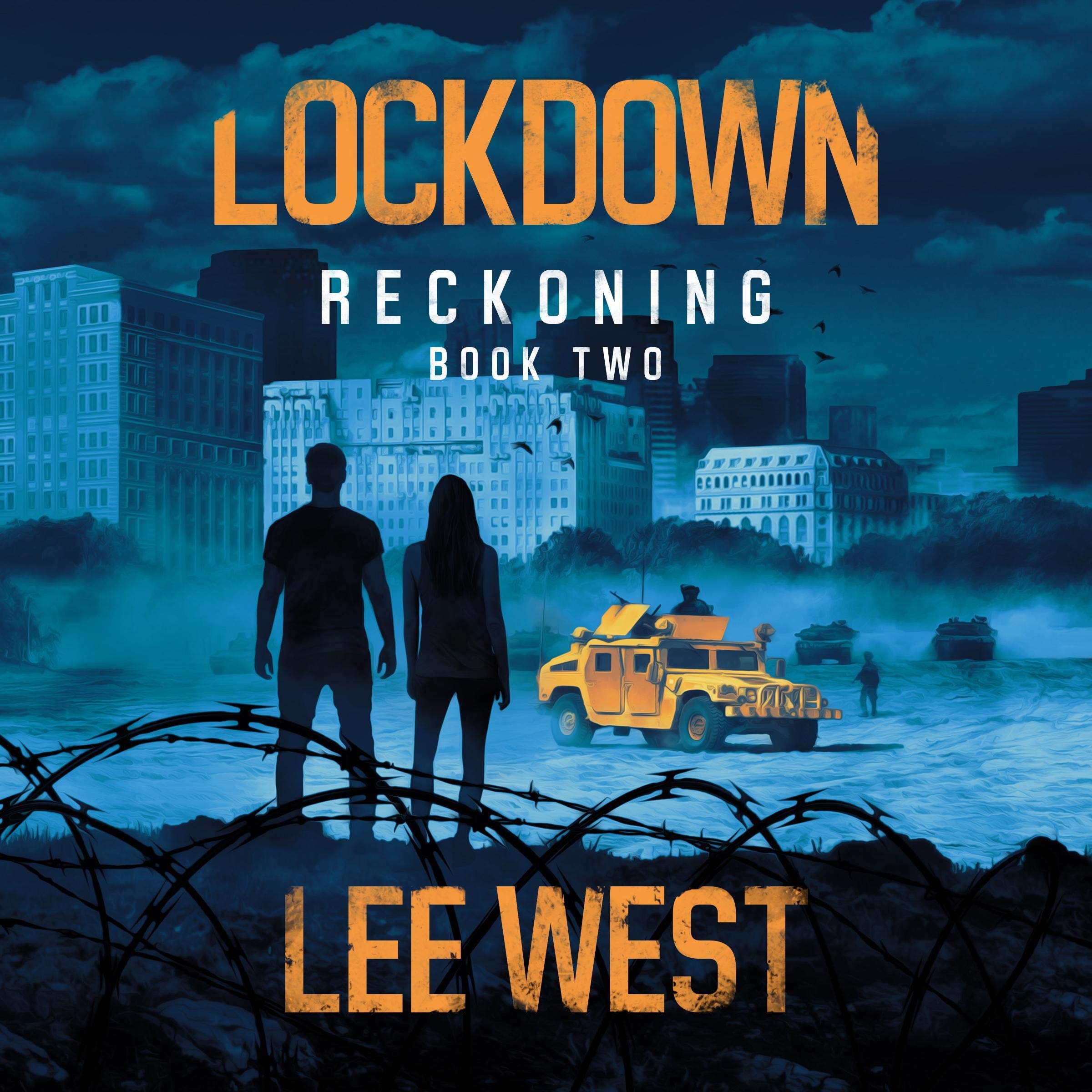 Lockdown: A Post-Apocalyptic Thriller