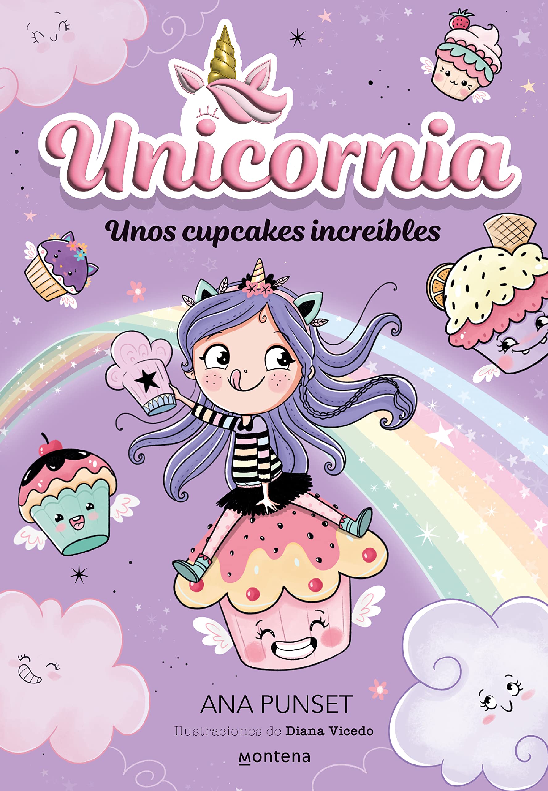 Unos cupcakes increíbles / Incredible Cupcakes: ¡Un libro mágico con purpurina en la cubierta!: 4 (Unicornia / Unicorn, 4)