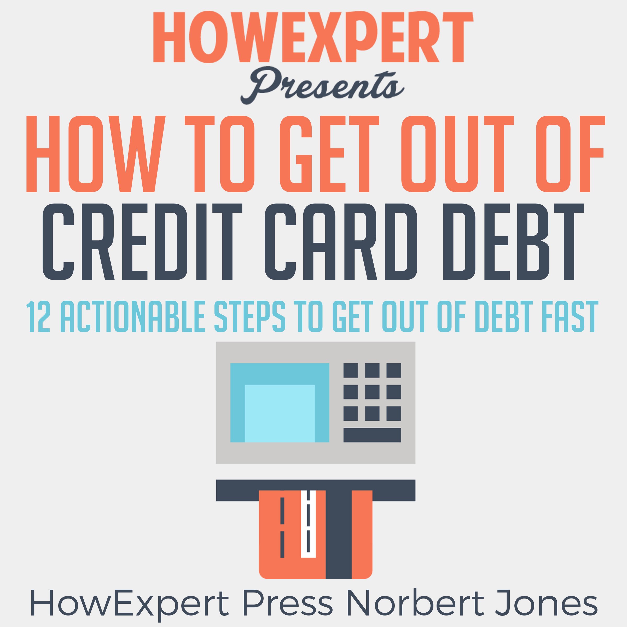 Cover art for How to Get out of Credit Card Debt