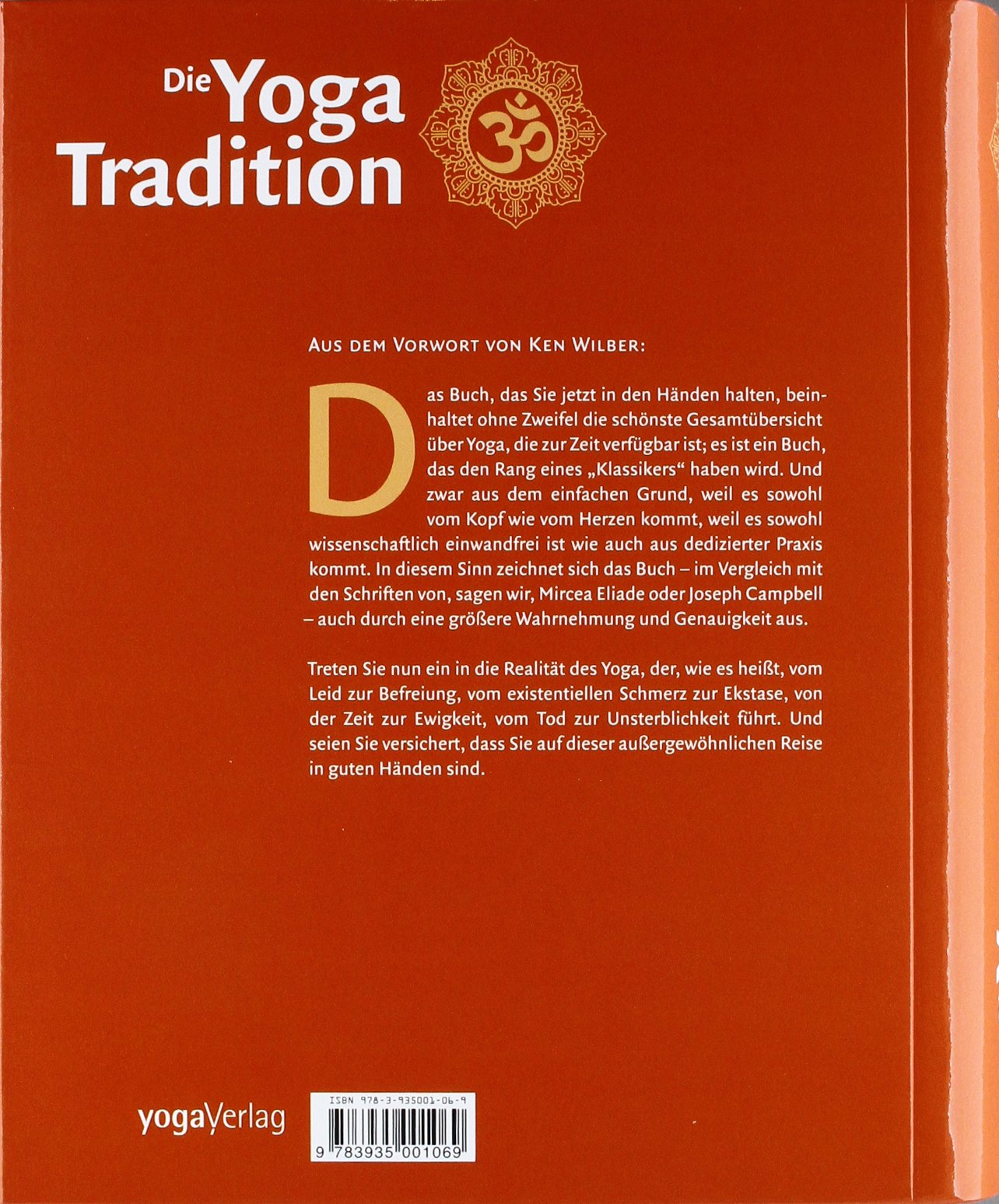Die Yoga Tradition: Geschichte, Literatur, Philosophie und Praxis