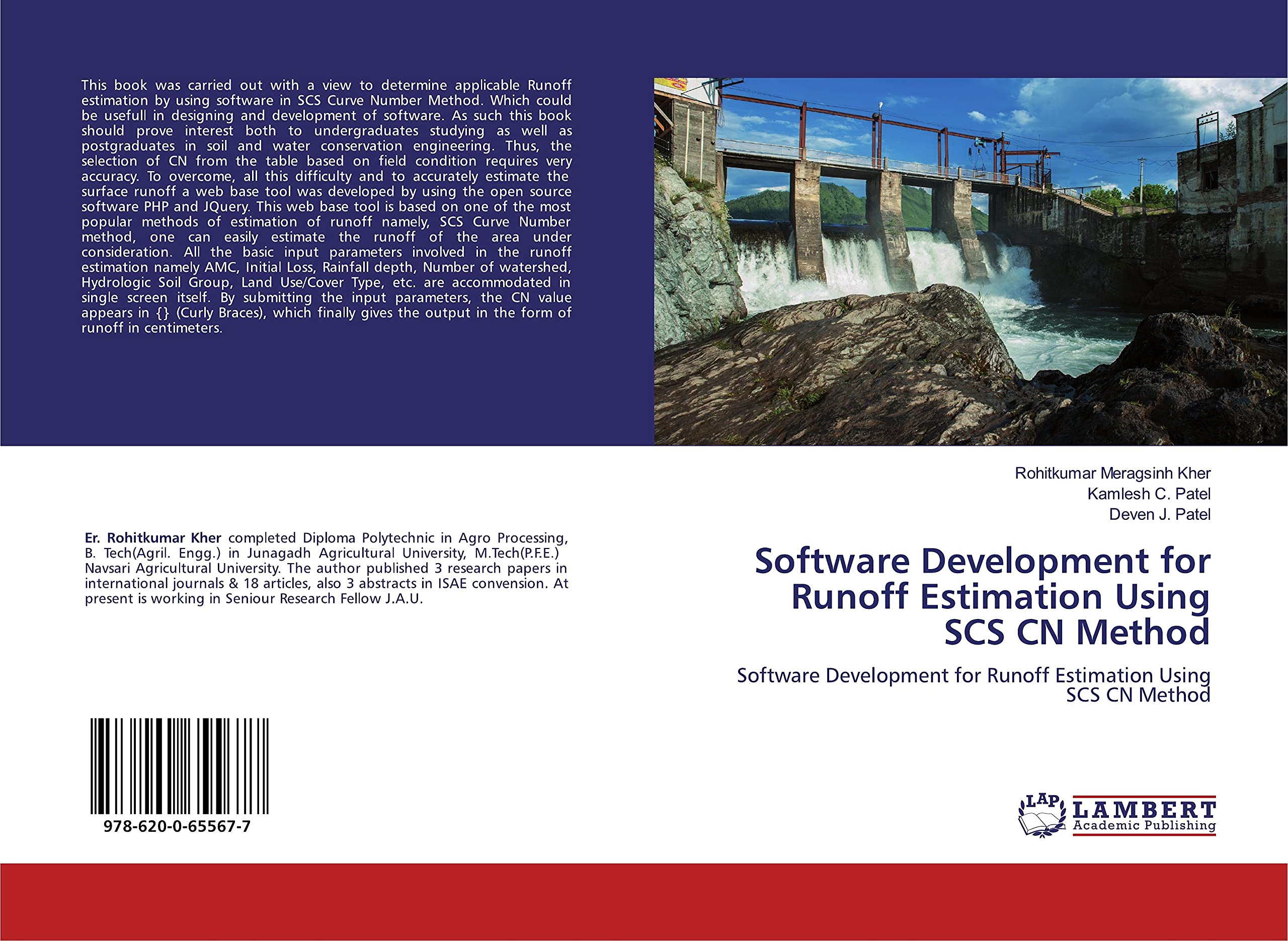 Software Development for Runoff Estimation Using SCS CN Method: Software Development for Runoff Estimation Using SCS CN Method