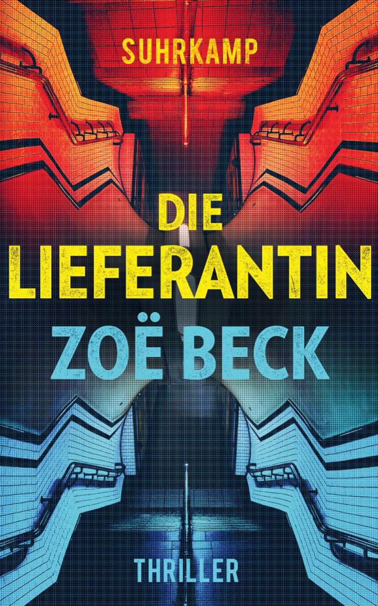 Die Lieferantin: Thriller (Suhrkamp Taschenbuch, 4775)