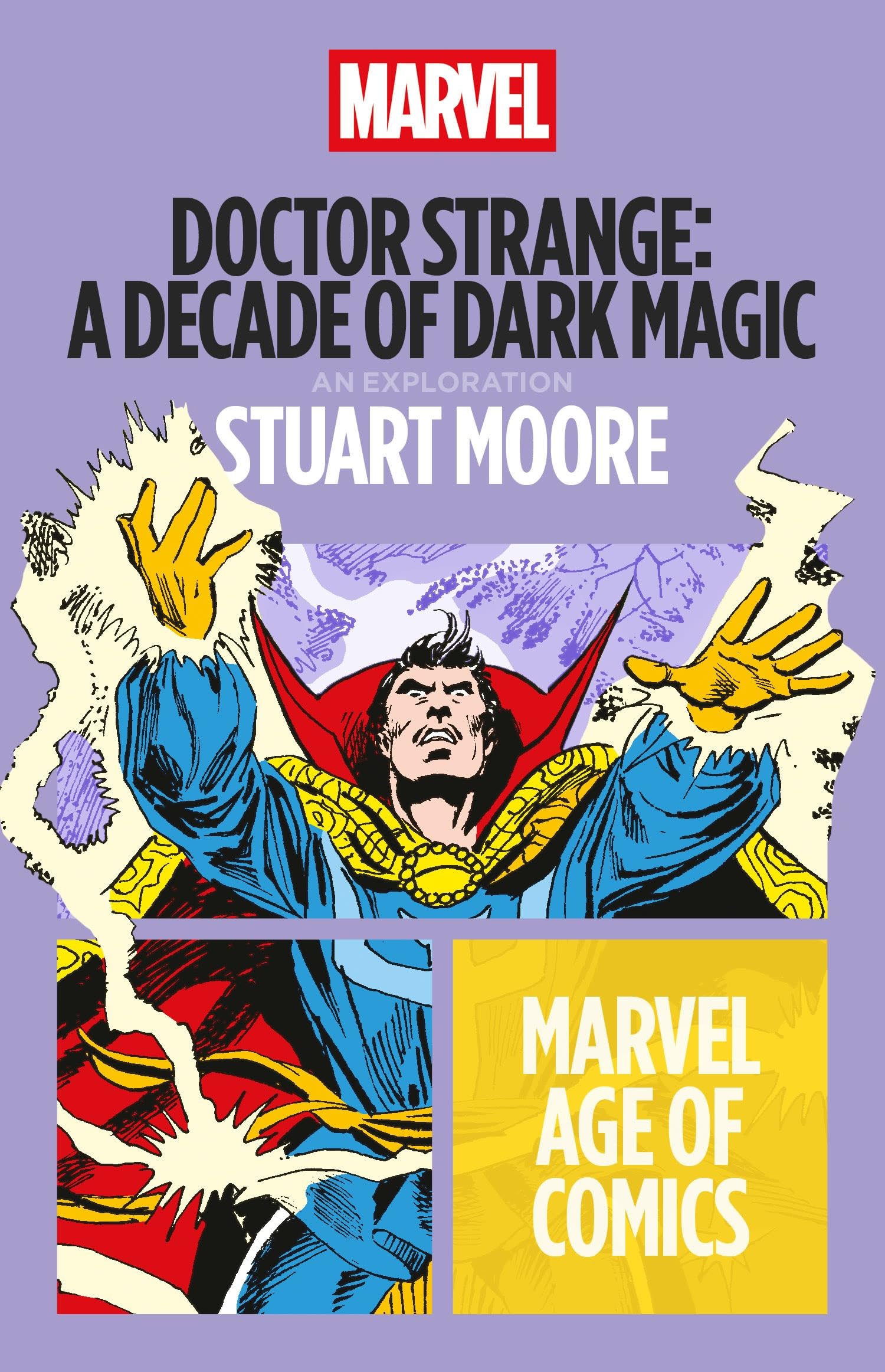 Doctor Strange A Decade of Dark Magic by Stuart Moore PAPERBACK 9798765137543