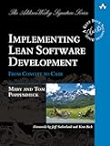 Implementing Lean Software Development: From Concept to Cash