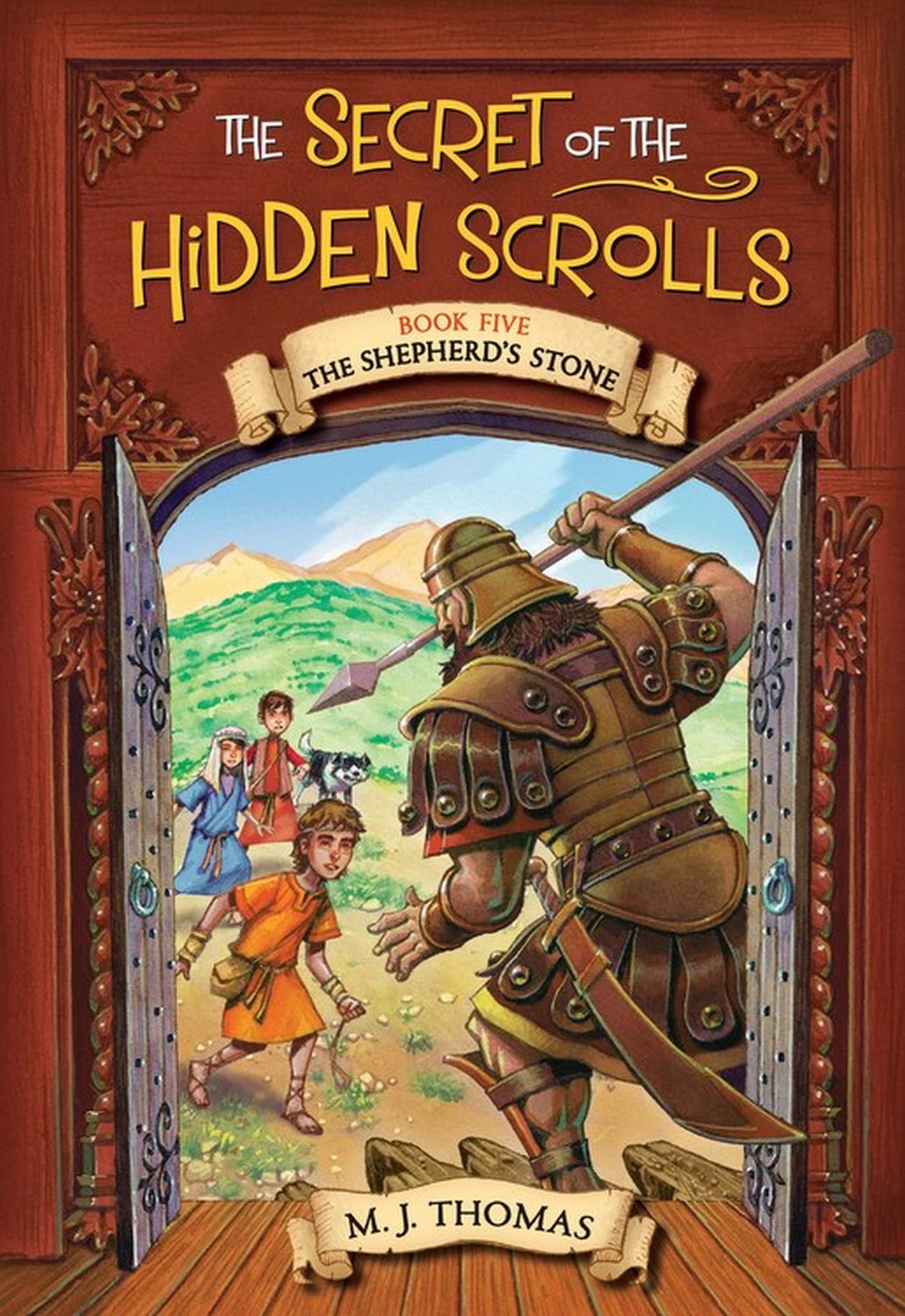 The Secret of the Hidden Scrolls: The Shepherd's Stone, Book 5 (The Secret of the Hidden Scrolls, 5)