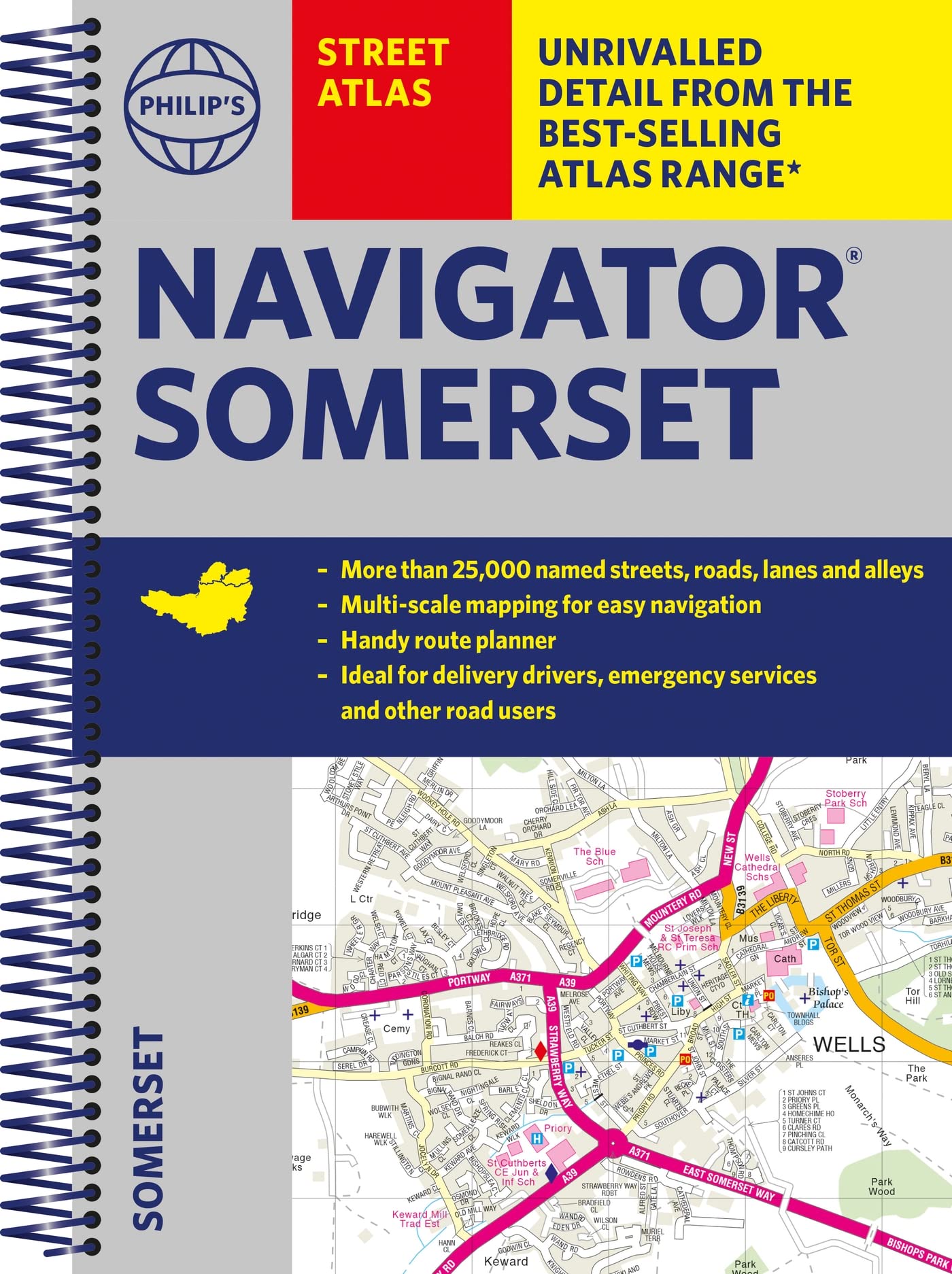Philip's Navigator Street Atlas Somerset: Spiral Edition (Philip's Street Atlas)