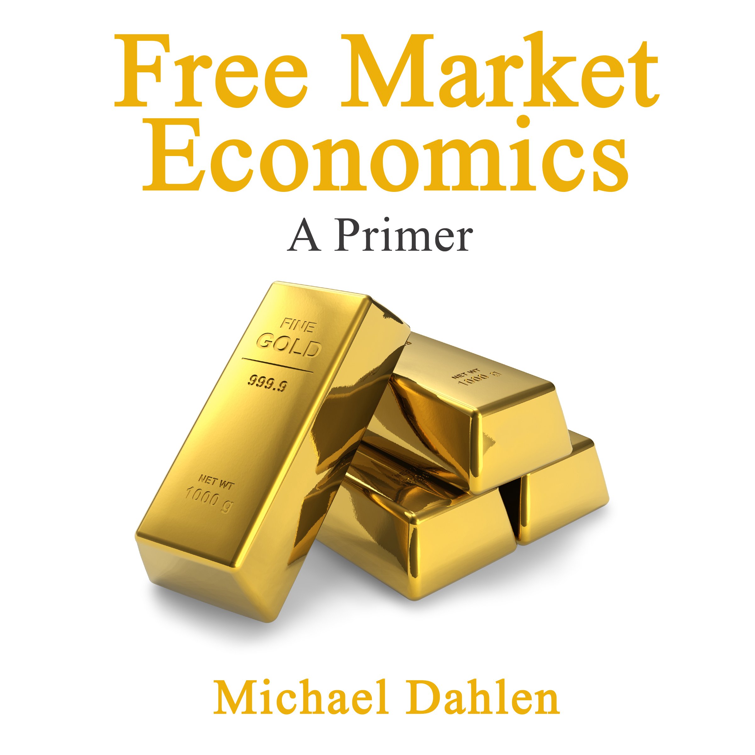 Cover art for Free Market Economics: A Primer