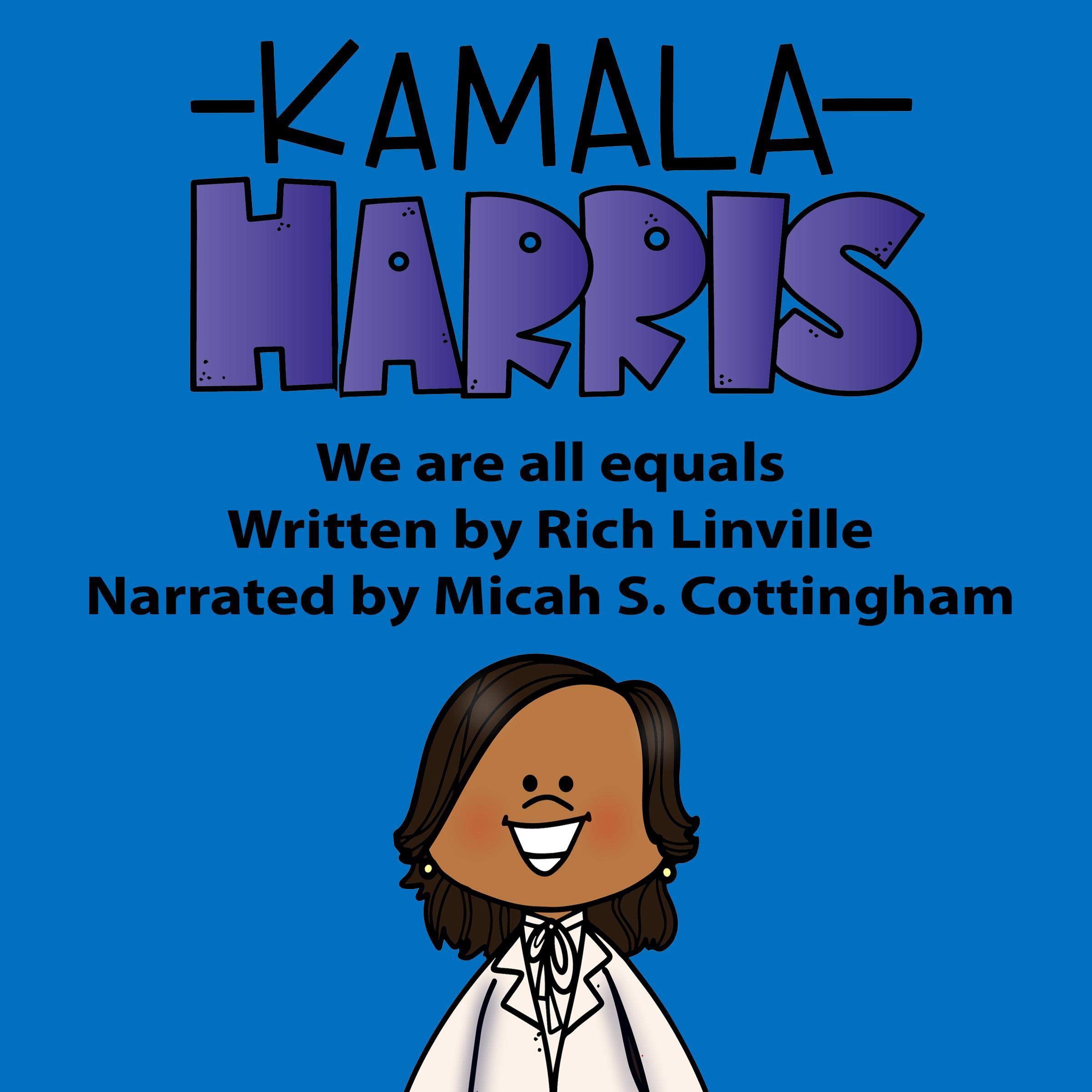 Kamala Harris We Are All Equals