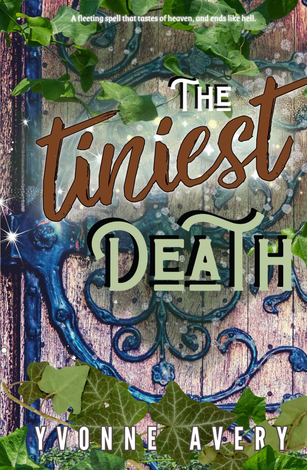 The Tiniest Death