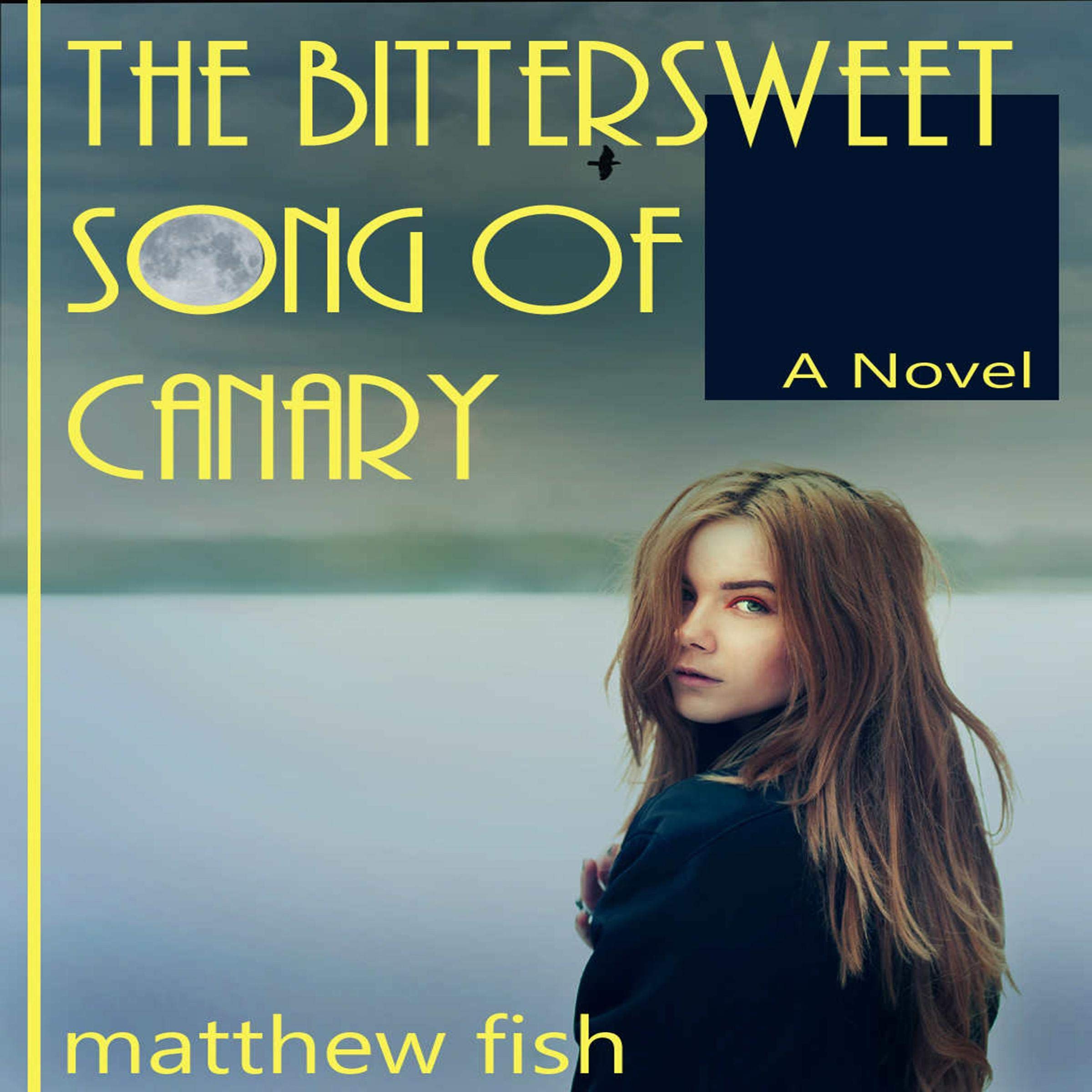 Cover art for The Bittersweet Song of Canary