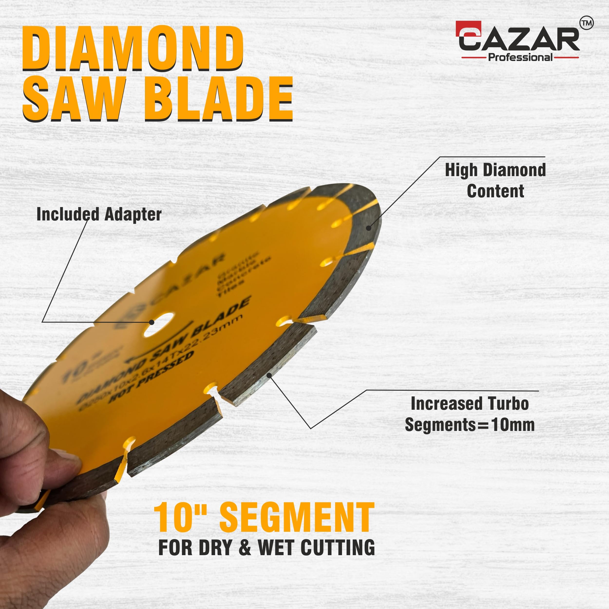 CAZAR 10" Hot Pressed Segmented Diamond Saw Blade For Dry & Wet Cutting Of Granite, Marble, Concrete, Tiles etc.(1 Pcs.) 1
