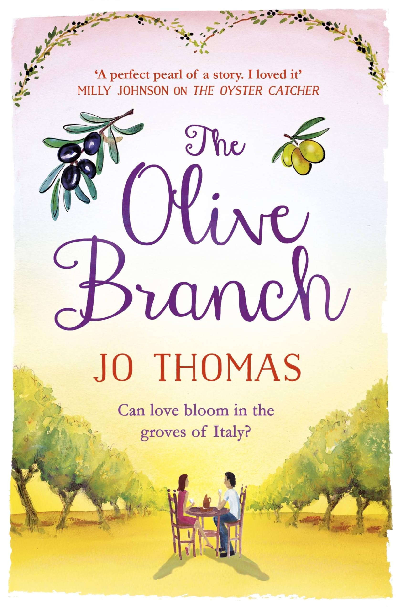 The Olive Branch by Jo Thomas - 9781472223708