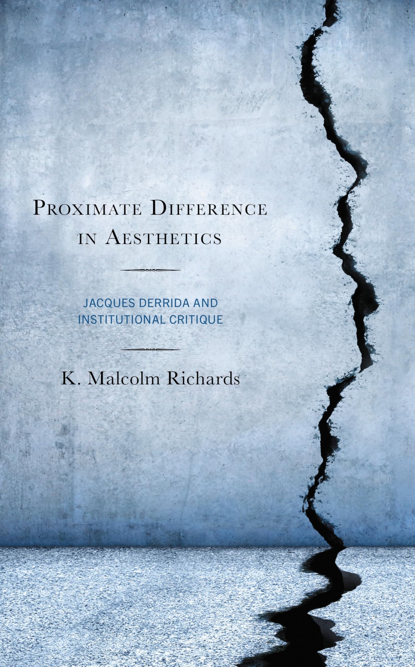 Jacques Derrida aesthetics deconstruct institutional barriers with this book