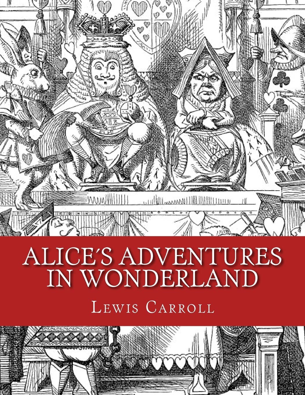 Alice´s Adventures in Wonderland: Original Edition of 1865