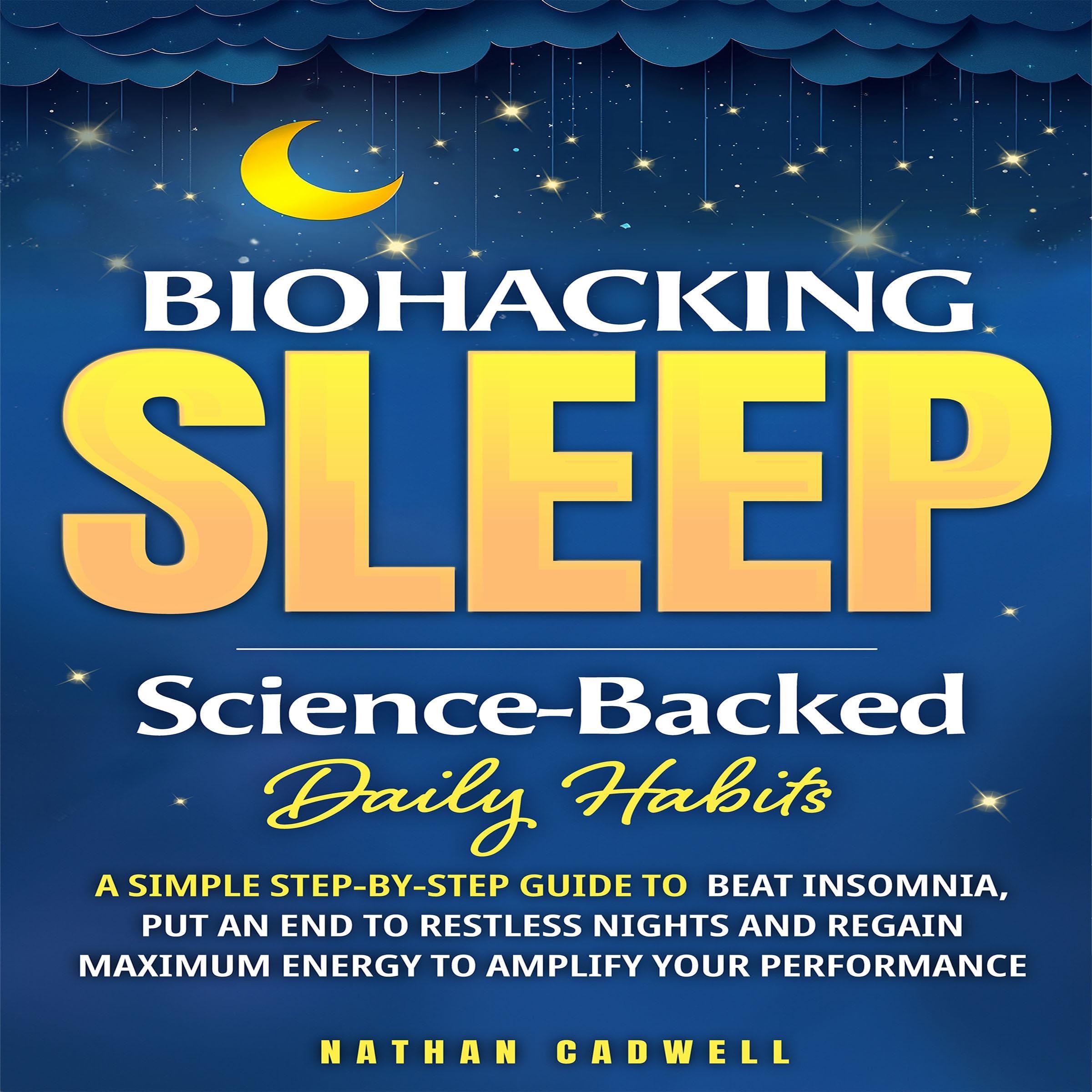 Biohacking Sleep