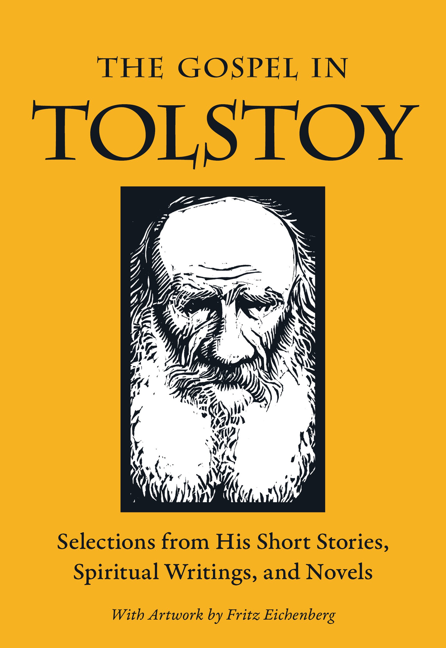 The Gospel in Tolstoy by Leo Tolstoy PAPERBACK 9780874866704