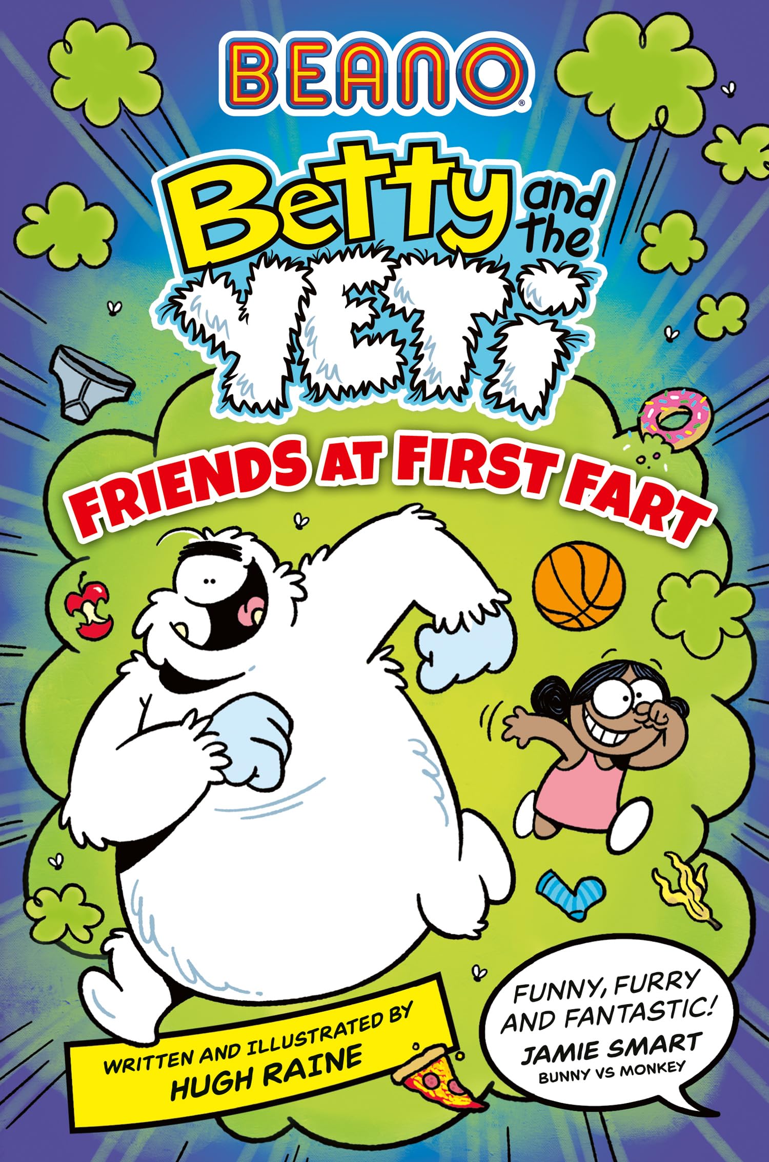 BEANO Betty and the Yeti: Friends at First Fart: Funny illustrat
