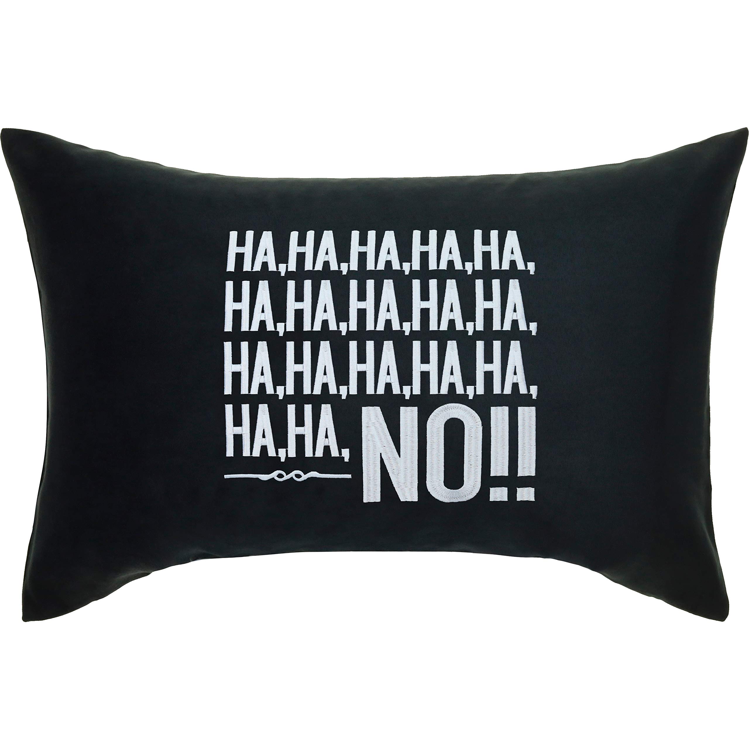 Coussin drôles Ha Ha Ha NO grand coussin de canapé noir 40x60cm