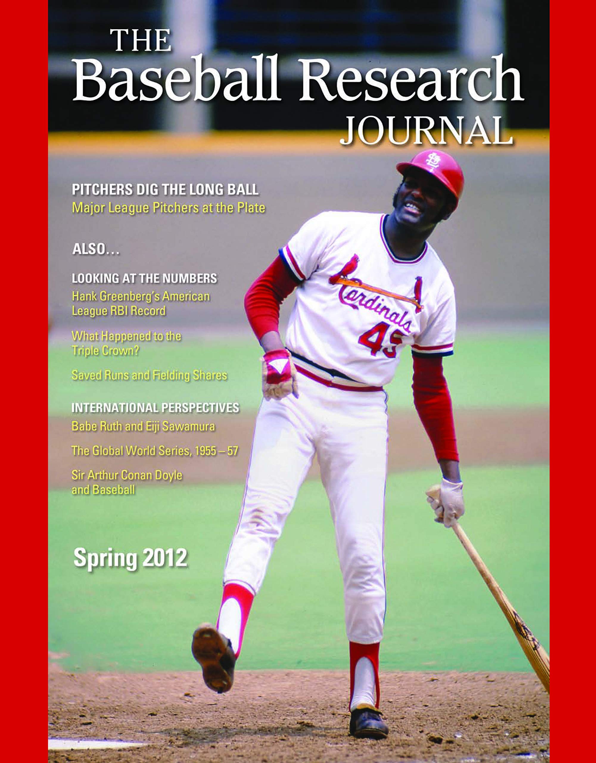 Baseball Research Journal (BRJ), Volume 41 #1 (The Baseball Research Journal)