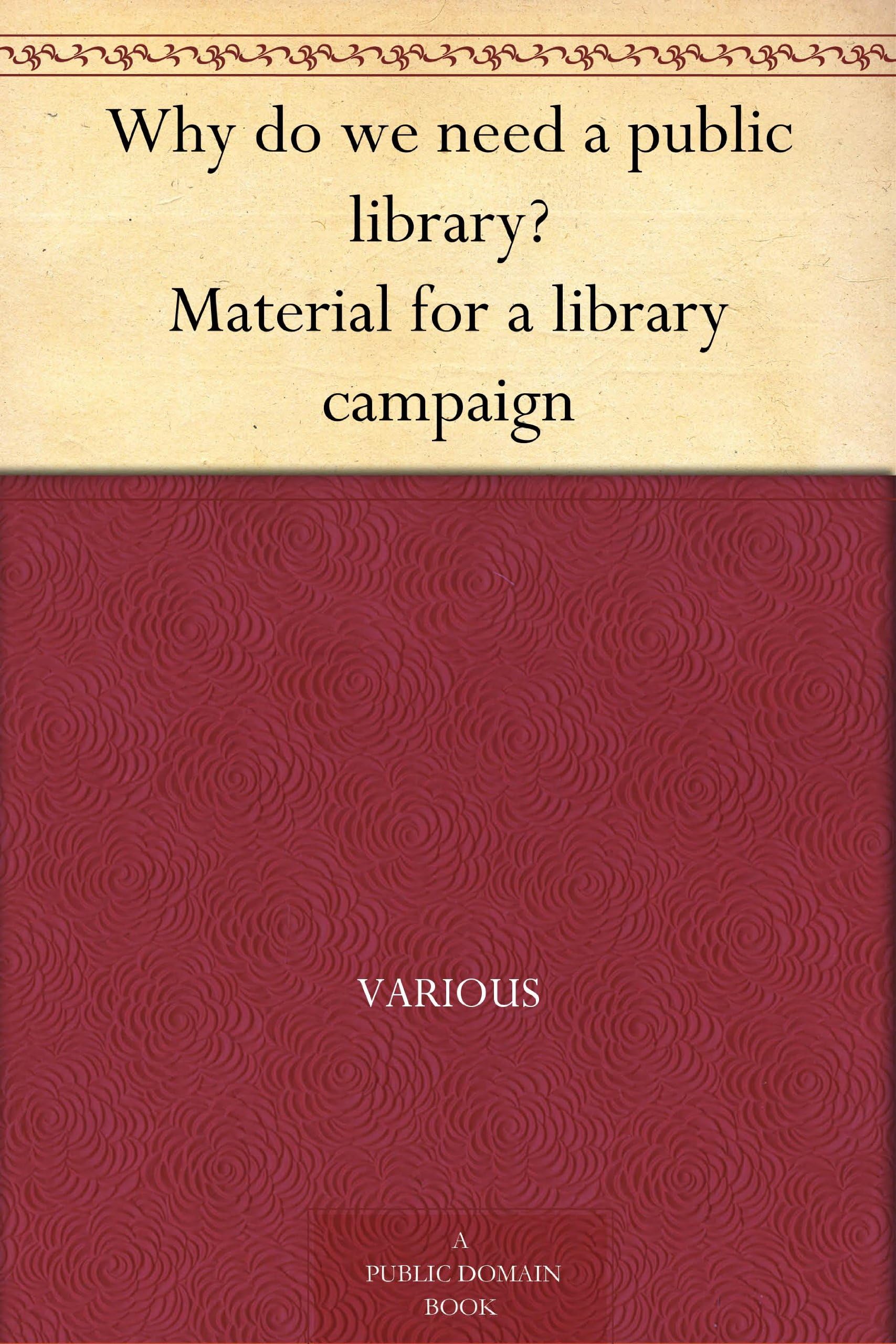 Why Do We Need a Public Library?