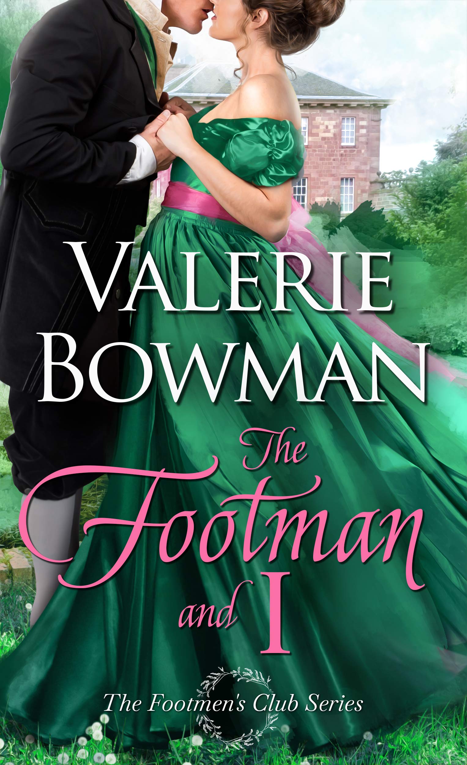 The Footman and I (The Footmen's Club Book 1)