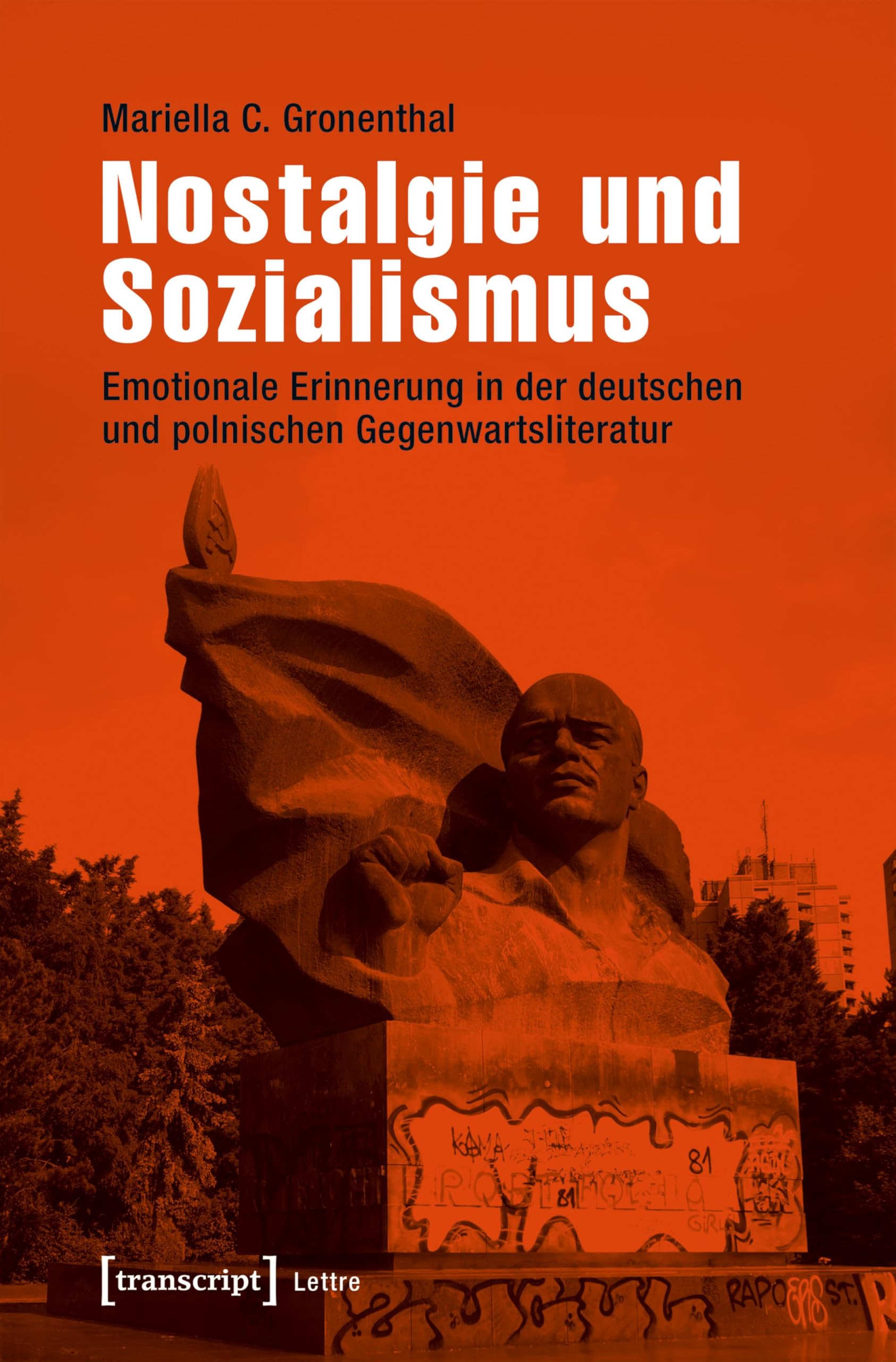 Nostalgie und Sozialismus livre critique essai littérature allemande polonaise contemporaine