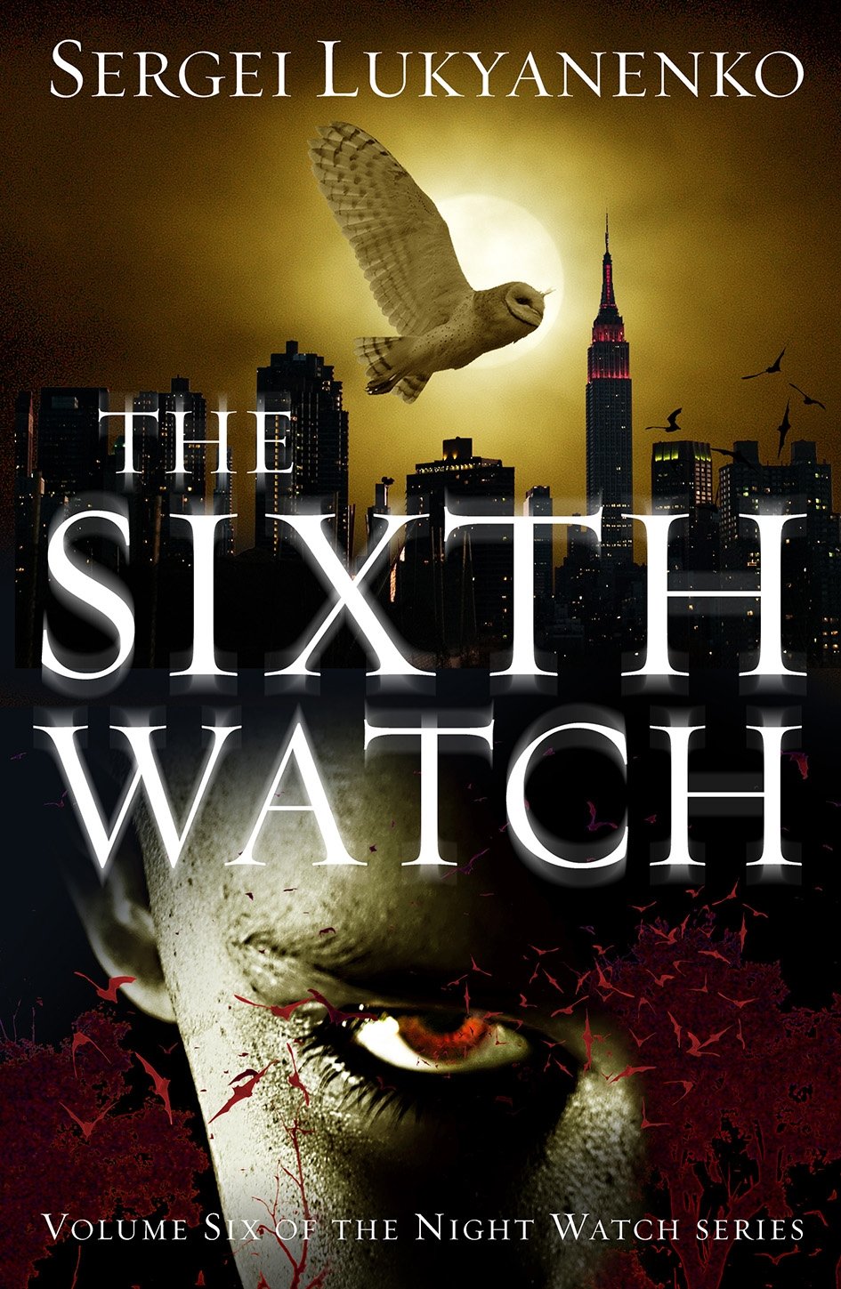 Buy The Sixth Watch: (Night Watch 6) — BookShops.in