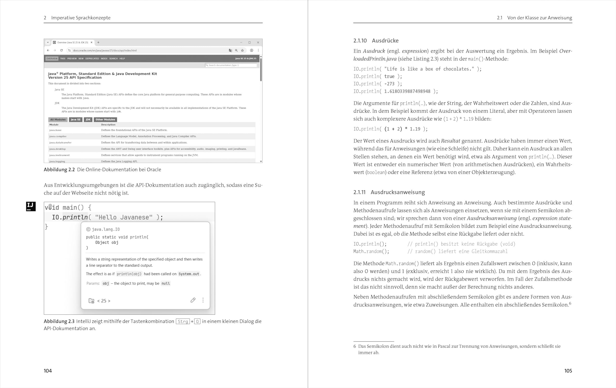 Java ist auch eine Insel: Das Standardwerk für Programmierer. Über 1.200 Seiten Java-Wissen. Mit vielen Beispielen und Übungen, aktuell zu Java 25
