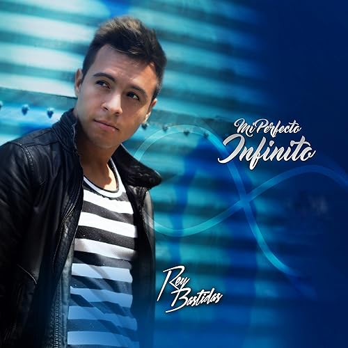 Amazon.com: Mi Perfecto Infinito: Rey Bastidas: MP3 Downloads