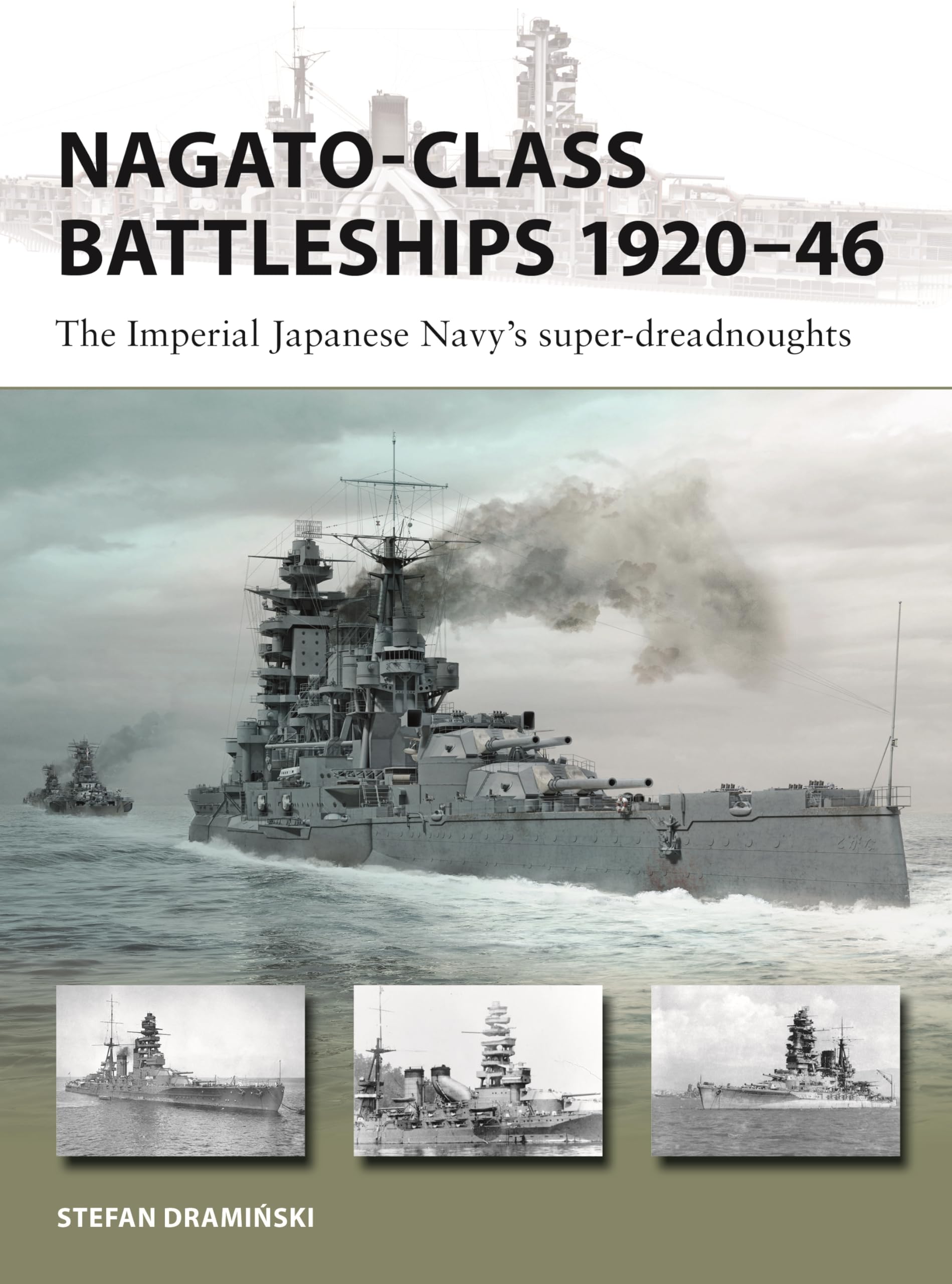 Battleships 60-120号〜230　ブラック Nagato-Class Battleships 1920-46: The Imperial Japanese Navy's