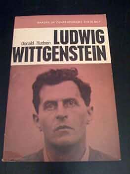 Ludwig Wittgenstein: The Bearing of His Philosophy upon Religious