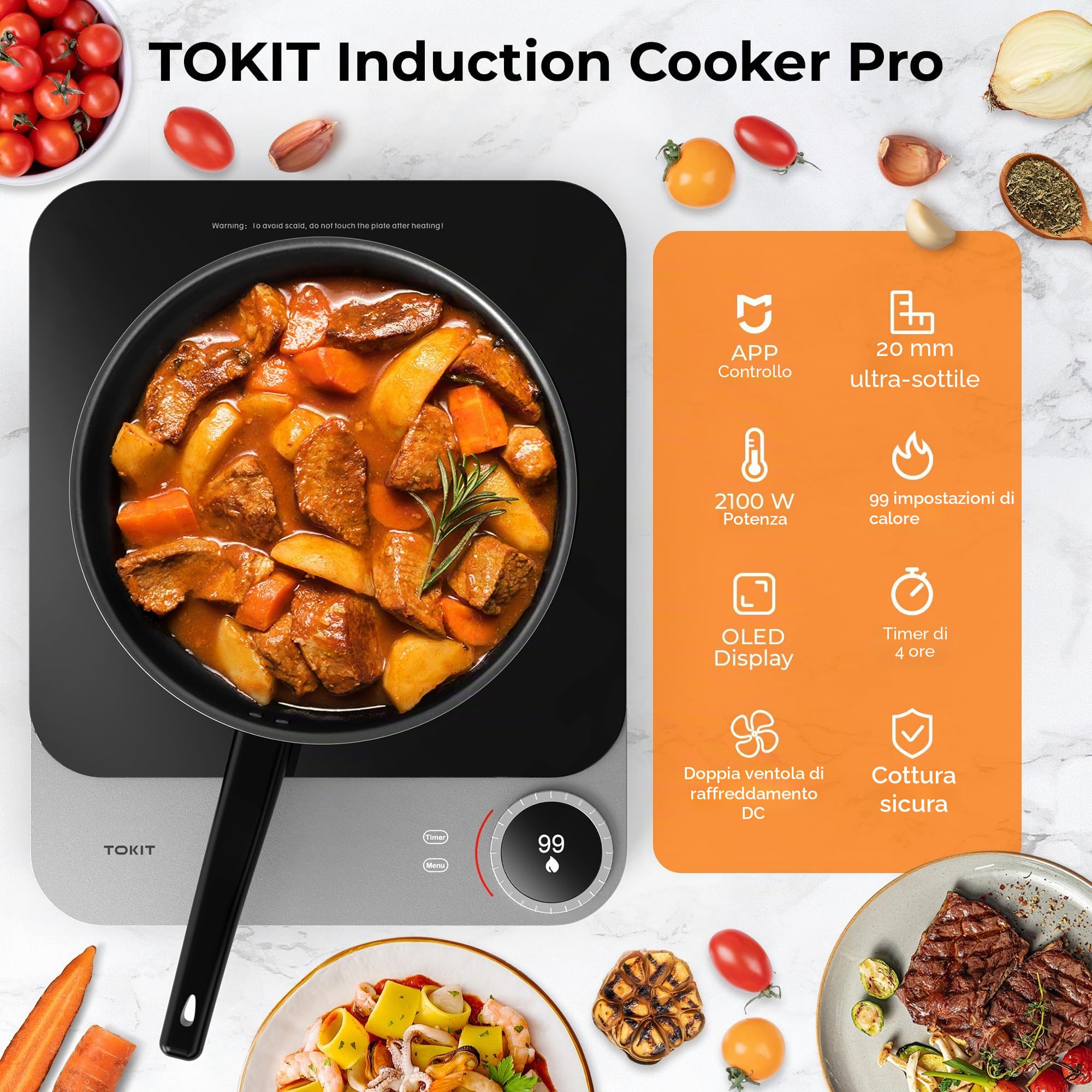 TOKIT Piastra Di Cottura A Induzione, Fuoco A 99 Livelli, Manopola+Controllo A Sfioramento,2100 W, Con Display Oled, Timer, Sensore Di Temperatura Ultra Sottile Da 20 Mm Controllo Tramite App