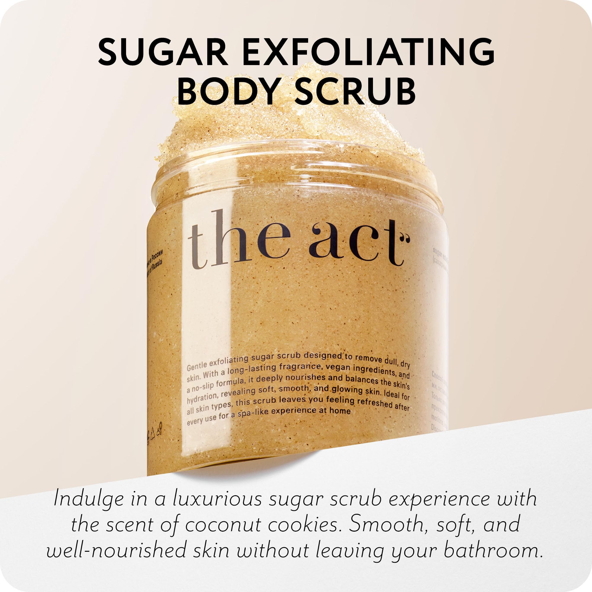 THE ACT Sugar Exfoliating Body Scrub – Natural Body Polish for Smooth Skin – Gentle Skin Care with Shea, Almond, Macadamia, Green Coffee, Vegan – Self Care Gift for Women