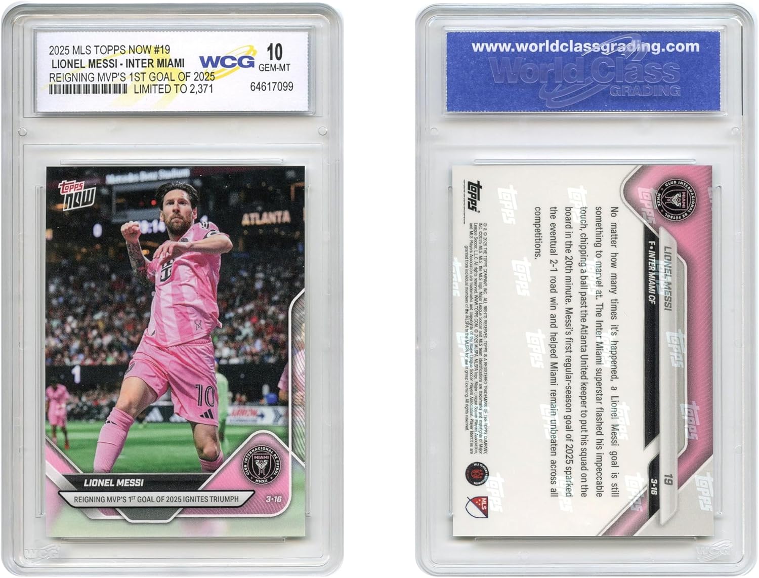 2025 MLS Topps Now Lionel Messi Card #19 MVP's 1st Goal of 2025 - Graded GEM-Mint 10