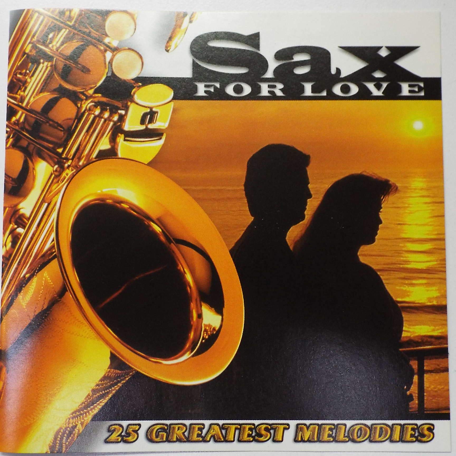 Sax For Love: 25 Greatest Melo [Audio CD]