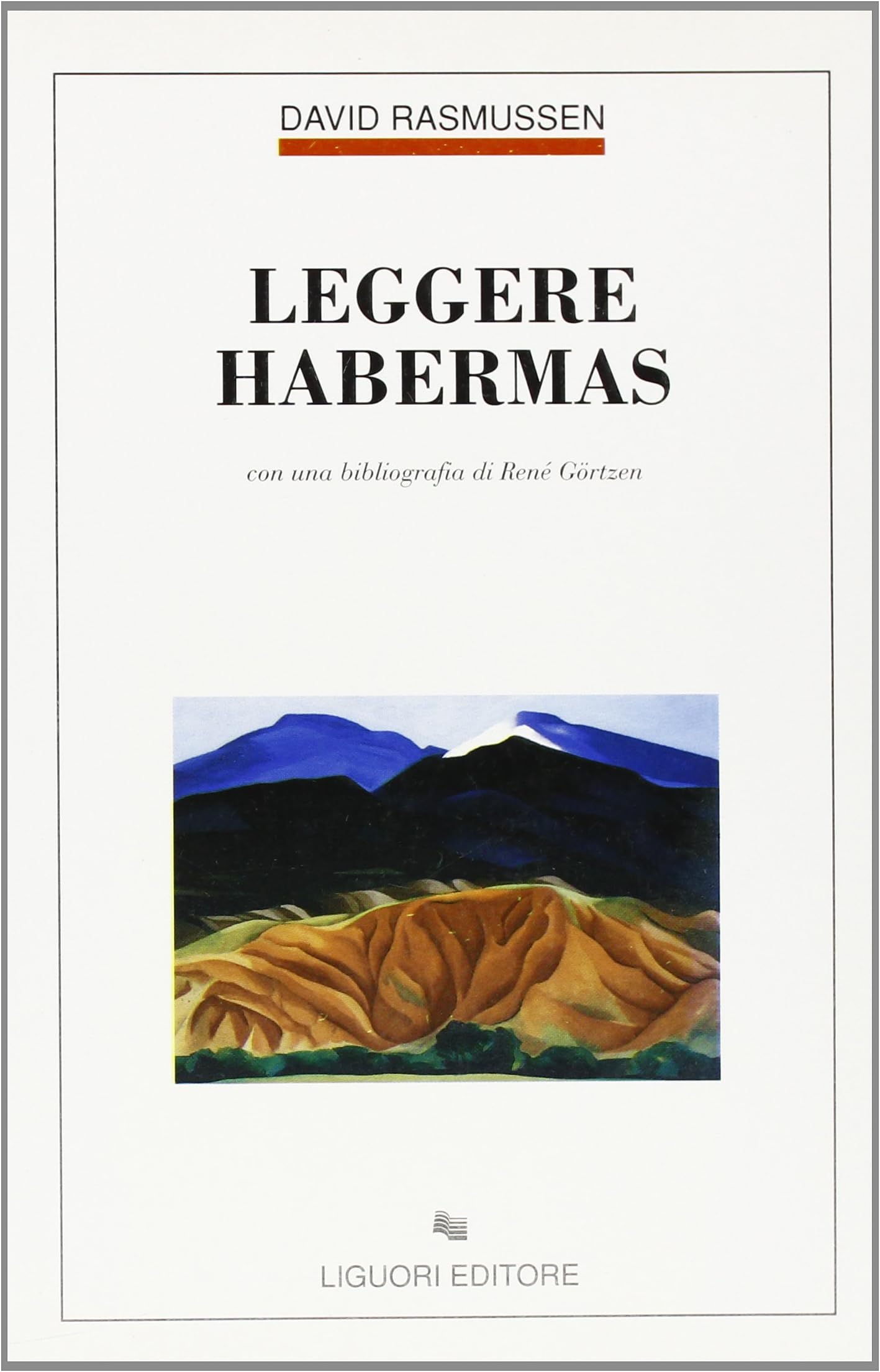 Leggere Habermas. Con una bibliografia di René Görtzen